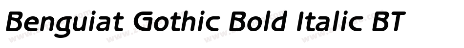Benguiat Gothic Bold Italic BT字体转换
